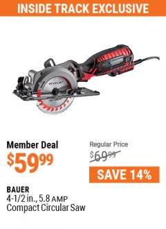 Harbor Freight ITC Coupon BAUER 4-1/2 IN., 5.8 AMP CIRCULAR SAW Lot No. 56164 Expired: 7/29/21 - $59.99