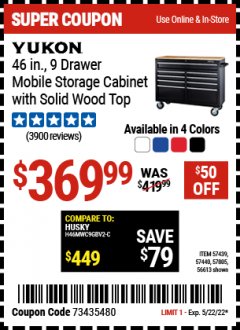 Harbor Freight Coupon YUKON 46 IN 9 DRAWER MOBILE STORAGE CABINET WITH SOLID WOOD TOP Lot No. 57440 Expired: 5/22/22 - $369.99