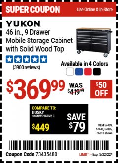 Harbor Freight Coupon YUKON 46 IN 9 DRAWER MOBILE STORAGE CABINET WITH SOLID WOOD TOP Lot No. 57440 Expired: 5/22/22 - $369.99