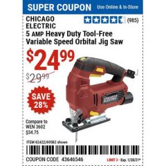 Harbor Freight Coupon CHICAGO ELECTRIC 5 AMP HEAVY DUTY VARIABLE SPEED ORBITAL JIG SAW Lot No. 62422/69582 Expired: 1/28/21 - $24.99