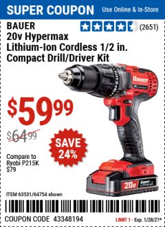 Harbor Freight Coupon BAUER 206 HYPERMAX LITHIUM  ION 1/2 IN. COMPACT DRILL/ DRIVER KIT Lot No. 63531/64754 Expired: 1/28/21 - $59.99