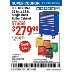 Harbor Freight Coupon U.S. GENERAL 26 IN. X 22 IN. SINGLE BANK ROLLER CABINET Lot No. 64434/56234/64162/56235/56233 Expired: 1/28/21 - $279.99
