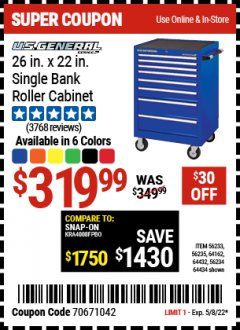 Harbor Freight Coupon U.S. GENERAL 26 IN. X 22 IN. SINGLE BANK ROLLER CABINET Lot No. 64434/56234/64162/56235/56233 Expired: 5/8/22 - $319.99