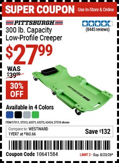 Harbor Freight Coupon PITTSBURGH 300 LB. CAPACITY LOW-PROFILE CREEPER Lot No. 57310/57311/57312/63371/63372 Expired: 8/23/26 - $27.99