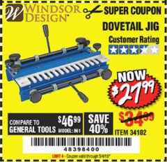 Harbor Freight Coupon DOVETAIL JIG / MACHINE Lot No. 34102 Expired: 5/4/19 - $27.99