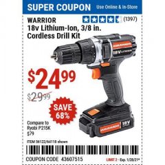 Harbor Freight Coupon WARRIOR 18V LITHIUM-ION, 3/8 IN. CORDLESS DRILL KIT Lot No. 56122/64118 Expired: 1/29/21 - $24.99