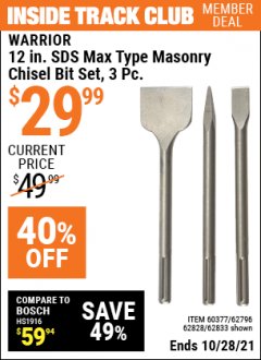 Harbor Freight ITC Coupon WARRIOR 12 IN. SDS MAX TYPE MASONRY CHISEL BIT SET, 3 PC. Lot No. 62833 Expired: 10/28/21 - $29.99