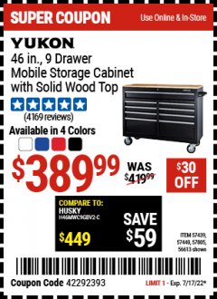 Harbor Freight Coupon YUKON 46" 9 DRAWER MOBILE STORAGE CABINET WITH SOLID WOOD TOP Lot No. 57439/57449/56613 Expired: 7/17/22 - $389.99