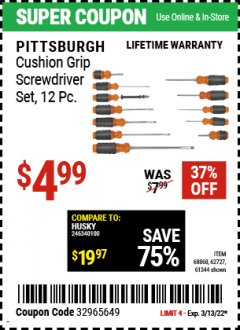 Harbor Freight Coupon PITTSBURGH CUSHION GRIP SCREWDRIVER SET, 12 PC Lot No. 68868/69421/62727/61344 Expired: 3/13/22 - $4.99