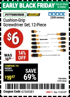 Harbor Freight Coupon PITTSBURGH CUSHION GRIP SCREWDRIVER SET, 12 PC Lot No. 68868/69421/62727/61344 Expired: 11/22/23 - $6
