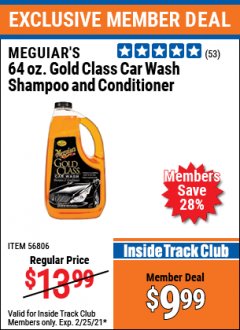 Harbor Freight ITC Coupon MEGUIAR'S 64OZ. GOLD CLASS CAR WASH SHAMPOO AND CONDITIONER Lot No. 56806 Expired: 2/25/21 - $9.99