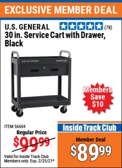 Harbor Freight ITC Coupon 30 IN SERVICE CART WITH DRAWER, BLACK Lot No. 56604 Expired: 2/25/21 - $89.99
