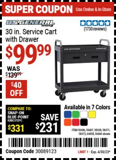 Harbor Freight Coupon 30 IN SERVICE CART WITH DRAWER Lot No. 56606/56607/58338/58471/58472/64058/56604 Expired: 4/30/23 - $99.99