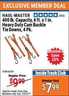 Harbor Freight ITC Coupon HAULMASTER 400LB CAPACITY 6'X1" CAM BUCKLE TIE DOWN, 4PK Lot No. 60761 Expired: 2/25/21 - $7.99