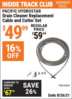 Harbor Freight ITC Coupon PACIFIC HYDROSTAR 54FT. DRAIN CLEANER REPLACEMENT CABLE AND CUTTER SET Lot No. 63269 Expired: 8/26/21 - $49.99