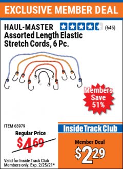 Harbor Freight ITC Coupon HAUL-MASTER ASSORTED LENGTH ELASTIC STRETCH CORDS, 6PC. Lot No. 63979 Expired: 2/25/21 - $2.29