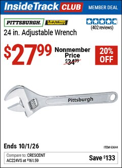 Harbor Freight Coupon PITTSBURGH 24 IN. ADJUSTABLE WRENCH Lot No. 63644 Valid: 12/31/69 - 10/1/26 - $27.99