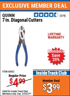 Harbor Freight ITC Coupon QUINN 7IN. DIAGONAL CUTTERS Lot No. 63822 Expired: 2/25/21 - $3.99