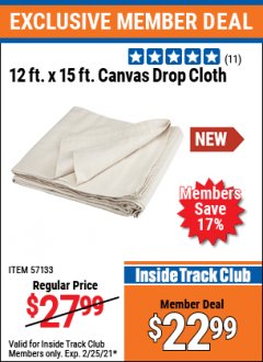 Harbor Freight ITC Coupon 12FT. X 15FT. CANVAS DROP CLOTH Lot No. 57133 Expired: 2/25/21 - $22.99