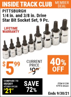 Harbor Freight ITC Coupon PITTSBURGH 1/4IN. AND 3/8IN. DRIVE STAR BIT SOCKET SET, 9PC. Lot No. 67914 Expired: 9/30/21 - $5.99