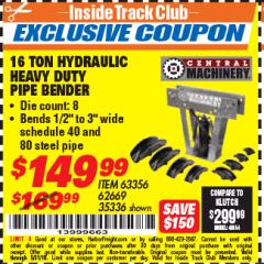 Harbor Freight ITC Coupon 16 TON HYDRAULIC PIPE BENDER Lot No. 35336/62669 Expired: 5/31/18 - $149.99