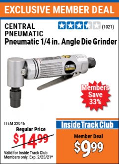 Harbor Freight ITC Coupon CENTRAL PNEUMATIC PNEUMATIC 1/4 IN. ANGLE DIE GRINDER Lot No. 32046 Expired: 2/25/21 - $9.99