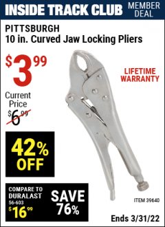 Harbor Freight ITC Coupon PITTSBURGH 10IN. CURVED JAW LOCKING PLIERS Lot No. 39640 Expired: 3/31/22 - $3.99