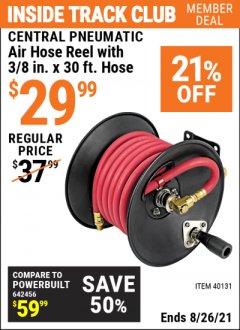 Harbor Freight ITC Coupon CENTRAL PNEUMATIC AIR HOSE REEL WITH 3/8 IN. X 30 FT. HOSE Lot No. 40131 Expired: 8/26/21 - $29.99