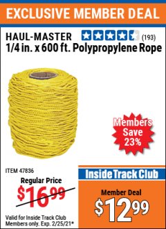 Harbor Freight ITC Coupon HAUL-MASTER 1/4 IN. X 600FT. POLYPROPYLENE ROPE Lot No. 47836 Expired: 2/25/21 - $12.99
