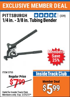 Harbor Freight ITC Coupon PITTSBURGH 1/4 IN. - 3/8 IN. TUBING BENDER Lot No. 3755 Expired: 2/25/21 - $5.99