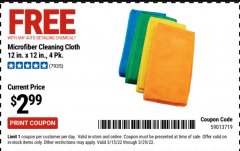 Harbor Freight FREE Coupon 12" X 12" MICROFIBER CLEANING CLOTHS PACK OF 4 Lot No. 63358/63925/63363 Expired: 3/29/22 - FWP