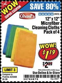 Harbor Freight Coupon 12" X 12" MICROFIBER CLEANING CLOTHS PACK OF 4 Lot No. 63358/63925/63363 Expired: 3/9/21 - $1.19