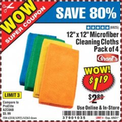 Harbor Freight Coupon 12" X 12" MICROFIBER CLEANING CLOTHS PACK OF 4 Lot No. 63358/63925/63363 Expired: 4/9/21 - $1.19