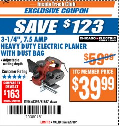 Harbor Freight ITC Coupon 3-1/4" HEAVY DUTY ELECTRIC PLANER WITH DUST BAG Lot No. 61393/95838/61687 Expired: 6/5/18 - $39.99