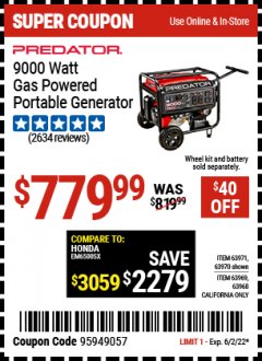 Harbor Freight Coupon 9000W MAX. STARTING EXTRA LONG LIFE GAS POWERED GENERATOR Lot No. 63971, 63970, 63969, 63968 Expired: 6/2/22 - $779.99