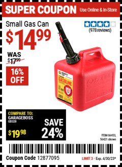 Harbor Freight Coupon MIDWEST CAN SMALL GAS CAN Lot No. 56421 Expired: 4/30/23 - $14.99