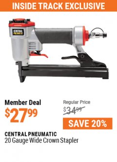 Harbor Freight Coupon CENTRAL PNEUMATIC 20 GAUGE WIDE CROWN STAPLER Lot No. 64155 Expired: 7/1/21 - $27.99
