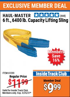 Harbor Freight ITC Coupon HAUL-MASTER 6 FT., 6400 LB. CAPACITY LIFTING SLING Lot No. 61233 Expired: 3/25/21 - $9.99