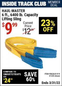 Harbor Freight ITC Coupon HAUL-MASTER 6 FT., 6400 LB. CAPACITY LIFTING SLING Lot No. 61233 Expired: 3/21/22 - $9.99