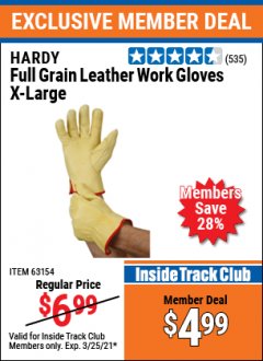 Harbor Freight ITC Coupon HARDY FULL GRAIN LEATHER WORK GLOVES X-LARGE Lot No. 63154 Expired: 3/25/21 - $4.99