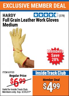 Harbor Freight ITC Coupon HARDY FULL GRAIN LEATHER WORK GLOVES MEDIUM Lot No. 63153 Expired: 3/25/21 - $4.99