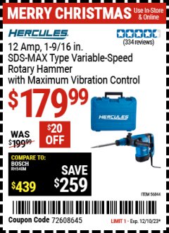 Harbor Freight Coupon HERCULES 12 AMP 1-9/16 IN. SDS-MAX TYPE VARIABLE-SPEED ROTARY HAMMER WITH MAXIMUM VIBRATION CONTROL Lot No. 56844 Expired: 12/7/23 - $179.99