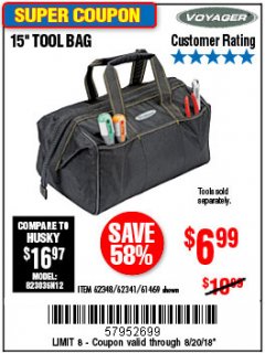 Harbor Freight Coupon 15" TOOL BAG Lot No. 61469/94993/62348/62341 Expired: 8/20/18 - $6.99