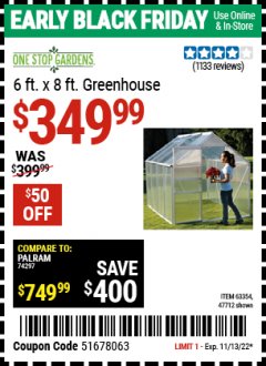 Harbor Freight Coupon 6 FT. x 8 FT. ALUMINUM GREENHOUSE Lot No. 47712/69714 Expired: 11/13/22 - $349.99