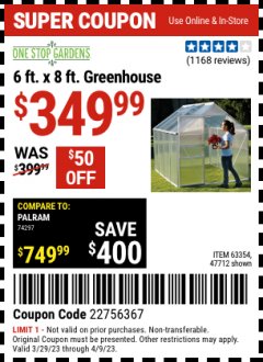 Harbor Freight Coupon 6 FT. x 8 FT. ALUMINUM GREENHOUSE Lot No. 47712/69714 Expired: 4/9/23 - $349.99