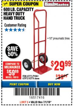 Harbor Freight Coupon 600 LB. CAPACITY APPLIANCE HAND TRUCK Lot No. 60520/65685/62467 Expired: 7/1/18 - $29.99