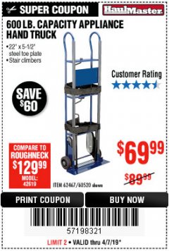 Harbor Freight Coupon 600 LB. CAPACITY APPLIANCE HAND TRUCK Lot No. 60520/65685/62467 Expired: 4/7/19 - $69.99
