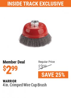 Harbor Freight Coupon 4 IN. CRIMPED WIRE CUP BRUSH Lot No. 60321 Expired: 7/1/21 - $2.99