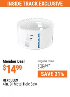Harbor Freight Coupon 4 IN. BI-METAL HOLE SAW Lot No. 57815 Expired: 7/1/21 - $14.99