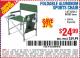 Harbor Freight Coupon FOLDABLE ALUMINUM SPORTS CHAIR Lot No. 62314, 56719 Expired: 10/9/15 - $24.99